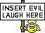 Evil Laugh Sign